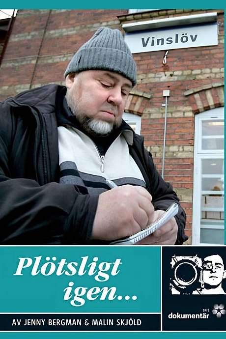 Plötsligt igen